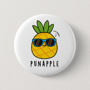 Pun-apple Funny Fruit Pineapple Pun Button