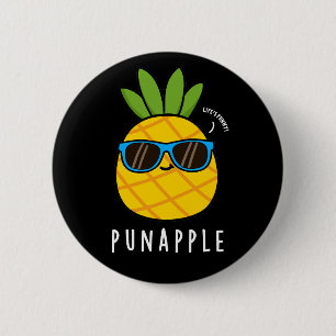 Pun-apple Funny Fruit Pineapple Pun Dark BG Button