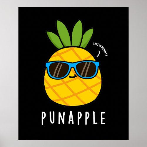 Pun_apple Funny Fruit Pineapple Pun Dark BG Poster