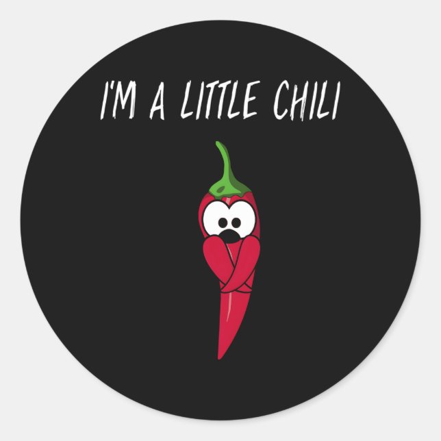 Pun I'M A Little Chili For Pepper Classic Round Sticker (Front)