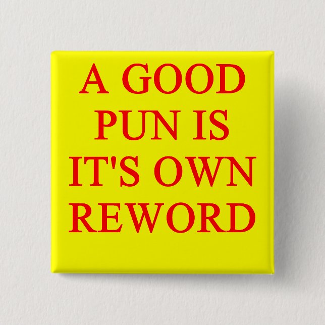 pun on puns pinback button (Front)