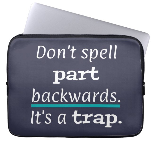 Pun Part Backwards Funny Dad Joke English Teacher Laptop Sleeve (Front)