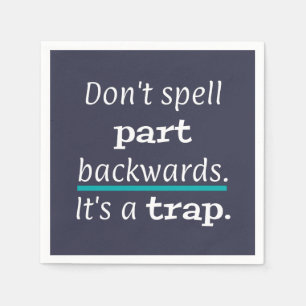 Pun Part Backwards Funny Dad Joke English Teacher Napkins