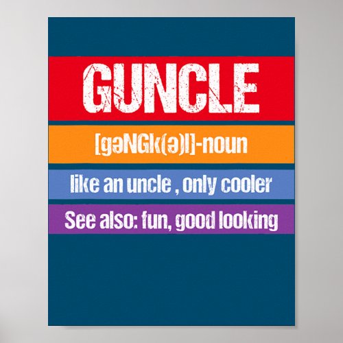 Pun Rainbow LGBTQ Definition Uncle Pride Guncle  Poster
