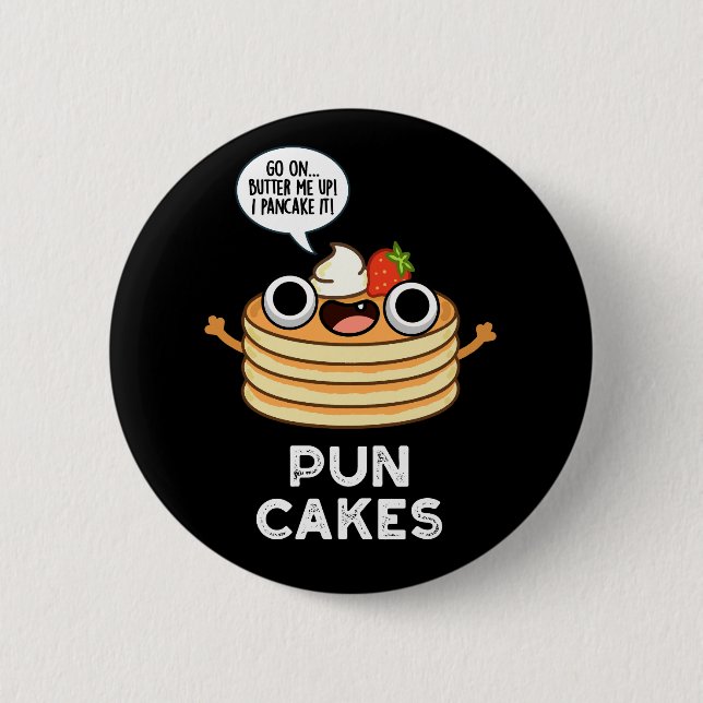 Puncakes Funny Pancake Pun Dark BG Button (Front)