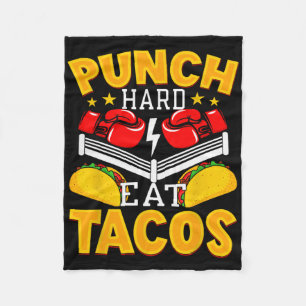 Punch Hard Eat Tacos - Boxing Kickboxing Kickboxer Fleece Blanket