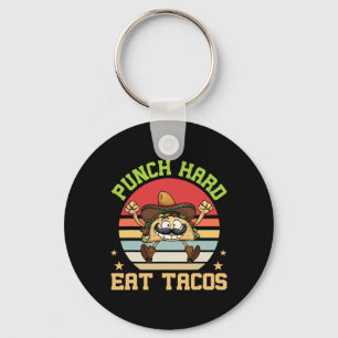 Punch Hard Eat Tacos Funny Tacos Food Lover Keychain