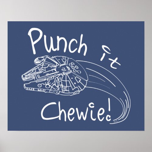 Punch It Chewie Millennium Falcon Doodle Poster