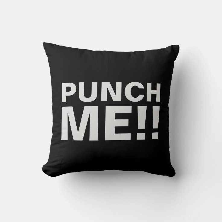 Punch Me | Funny Throw Pillow | Zazzle