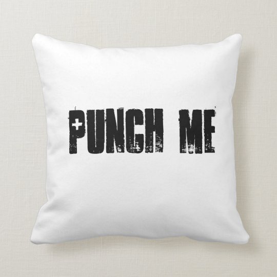 Punch Me Throw Pillow Zazzle Com
