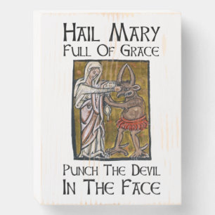 Punch the Devil in the Face! Wooden Box Sign