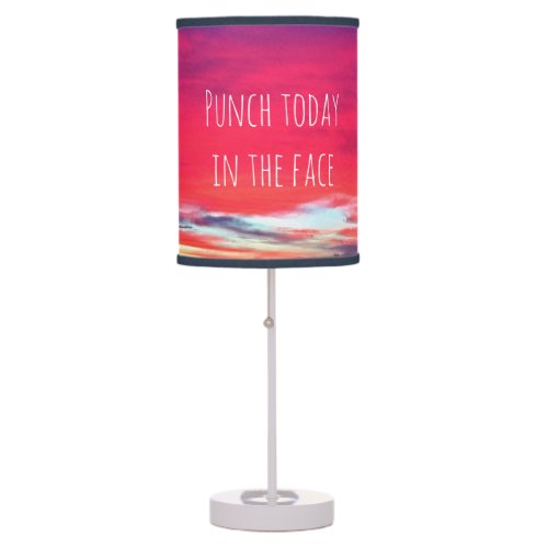 Punch Today in Face Hot Pink Blue Sunset Clouds Table Lamp