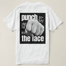 Punch Today Right in the Face Grunge Motivational