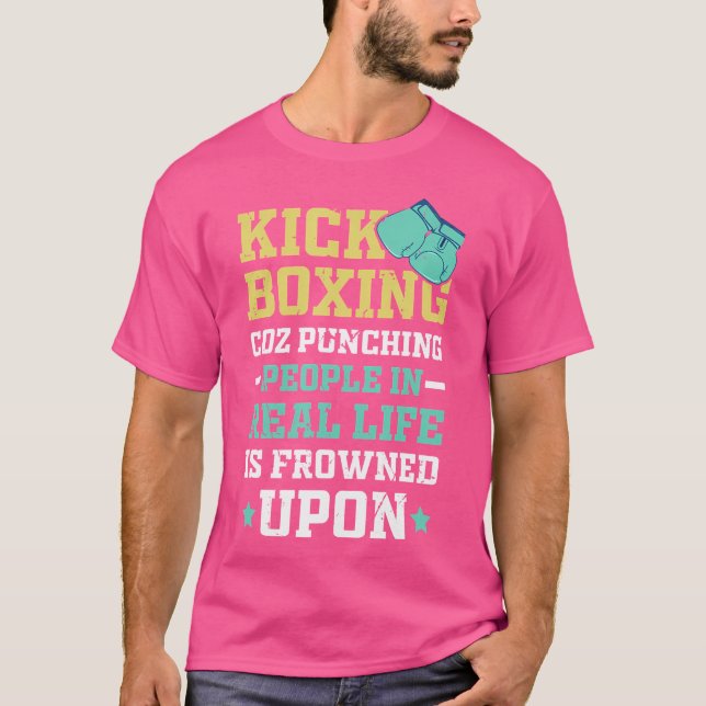 Punching People Is Frowned Upon Funny Sarcastic Ki T-Shirt (Front)
