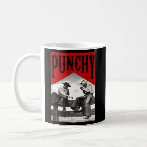Punchy Cowboy Killer Western Country Cow Coffee Mug