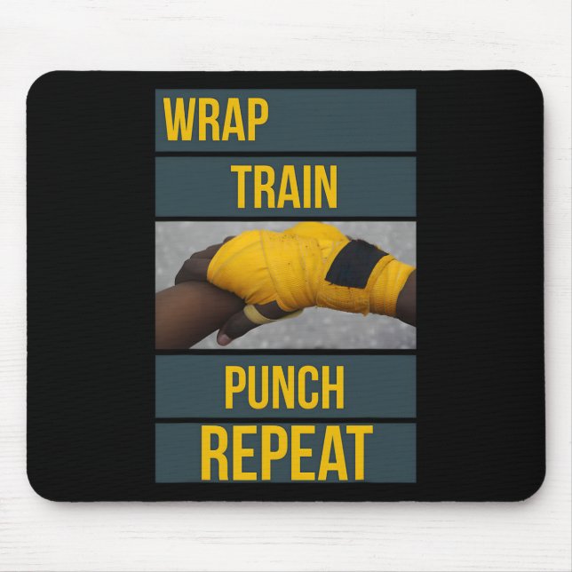 Punchy Graphics Wrap Train Punch Repeat, Boxing Ki Mouse Pad (Front)