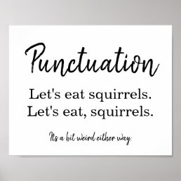 Punctuation Commas Funny White Poster