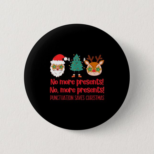 Punctuation Saves Christmas Reading Teacher Ela Gr Button (Front)