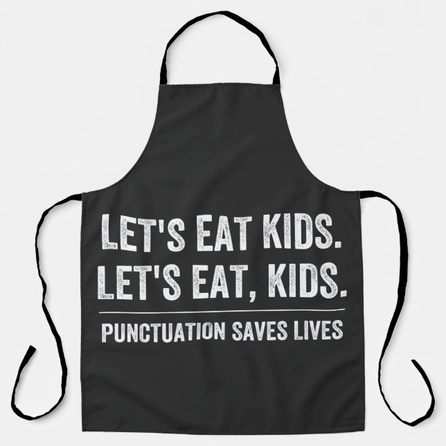 Punctuation Saves Lives Apron (Front)