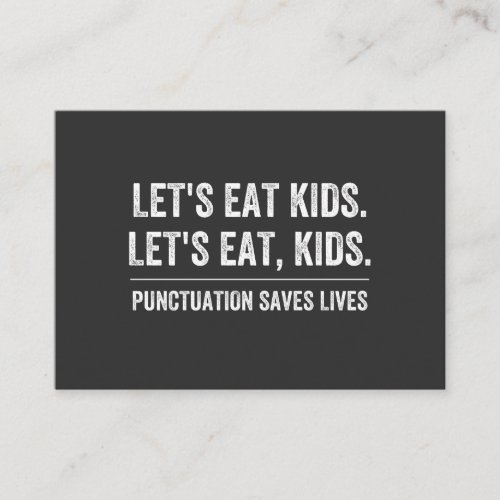 Punctuation Saves Lives Business Card