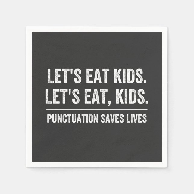 Punctuation Saves Lives Napkins (Front)
