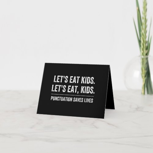 Punctuation Saves Lives Note Card