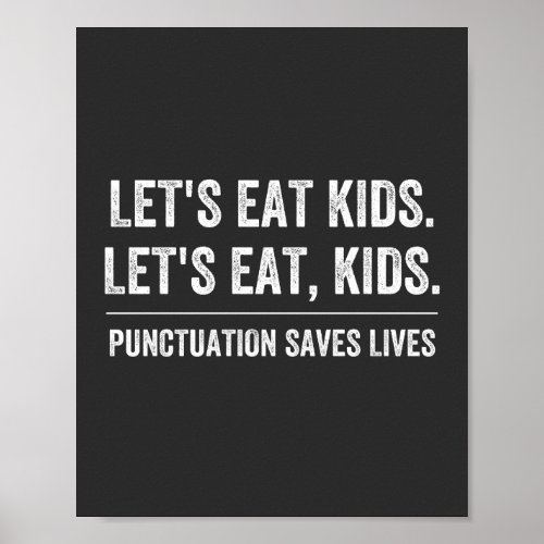 Punctuation Saves Lives Poster