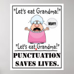 Punctuation Saves Lives - Poster at Zazzle