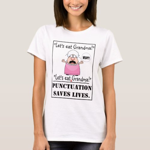 Punctuation Saves Lives _ Womens Tee