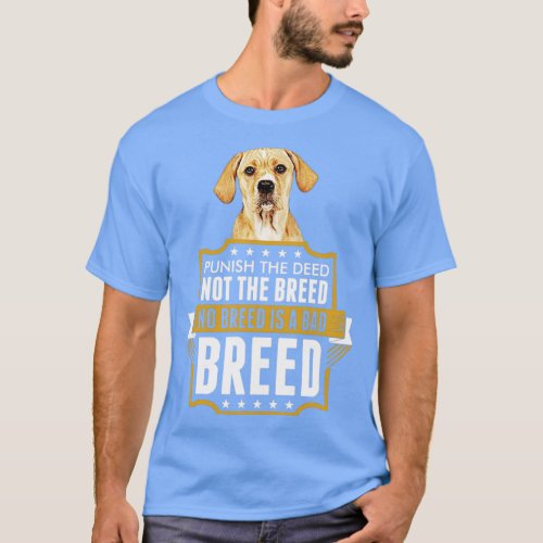 Punish The Deed Not The Breed Portuguese Pointer D T_Shirt