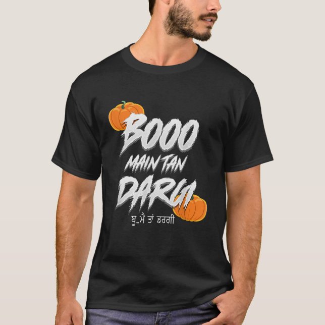 Punjabi Desi Halloween Boo Main Tan Dargi T-Shirt (Front)