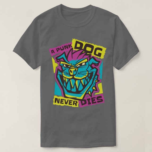 Punk Dog Never Dies Metal Rock Dogs Music Punks Pu T-Shirt (Design Front)