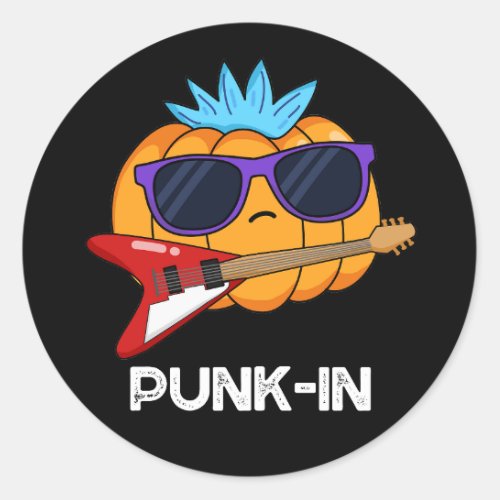 Punk_in Funny Punk Rock Pumpkin Pun Dark BG Classic Round Sticker