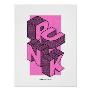 Punk Is Not Dead Bold Typography Poster Art