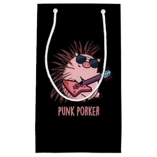Punk Porker Funny Punk Rocker Pig Pun Dark BG Small Gift Bag