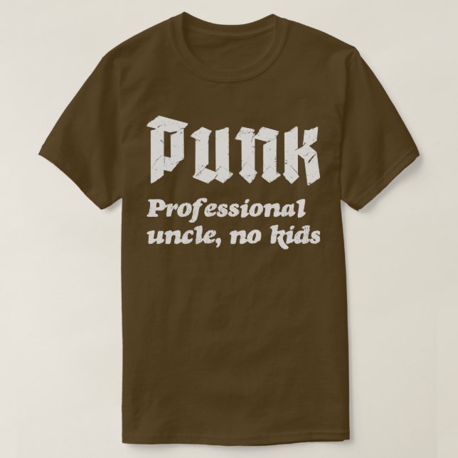 Punk Professional Uncle No Kids Punk Rock Design  T-Shirt (Design Front)