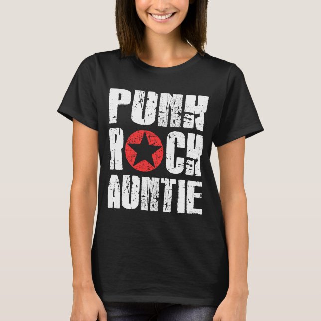 Punk Rock Auntie T-Shirt (Front)