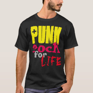 PUNK rock for LIFE T-SHIRT