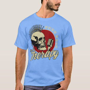 Punk Rock Is My Therapy T-Shirt