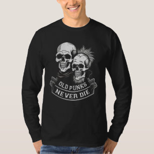 Punk Rock Skull Skeleton Mohawk Mohican Old Punks  T-Shirt