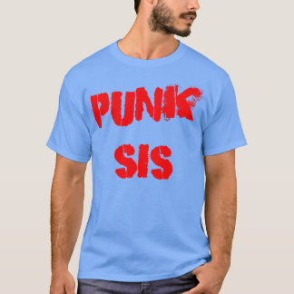 Punk sis T-Shirt