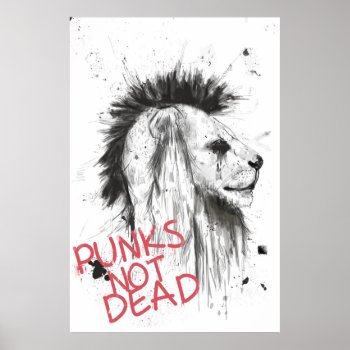 Punks Not Dead Poster by bsolti at Zazzle