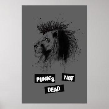 Punks Not Dead Poster by bsolti at Zazzle