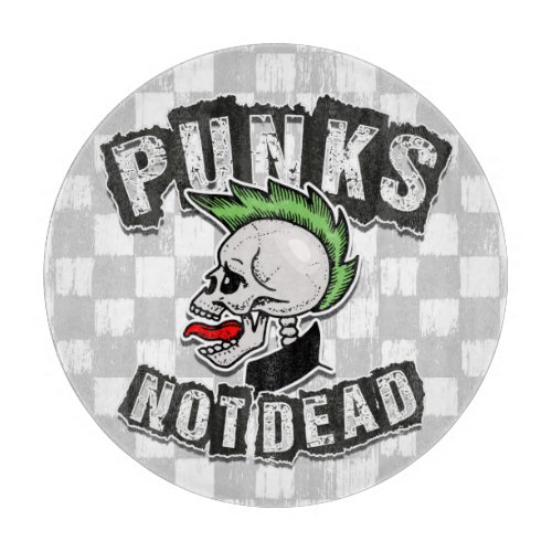 Punks Not Dead Skull Mohawk Punk Rock Rocker Cutting Board