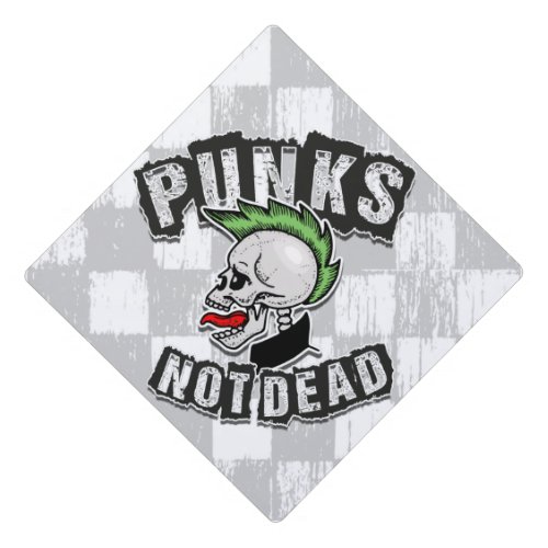 Punks Not Dead Skull Mohawk Punk Rock Rocker Graduation Cap Topper