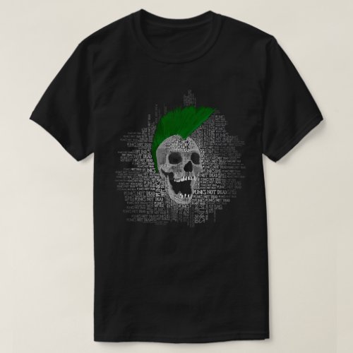 Punks not dead T_Shirt