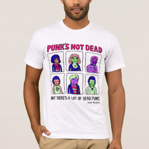 Punk's Not Dead T-Shirt