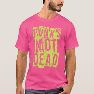 Punk's Not Dead Vintage Punk Rock Punk Is Not De T-Shirt