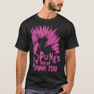Punks Wear Pink Too  Goth  Metal  Rock Concert 2 T-Shirt