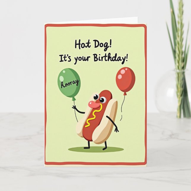 Punny Birthday Hot Dog Card (Front)